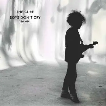 LP The Cure: Boys Don't Cry (86 Mix)