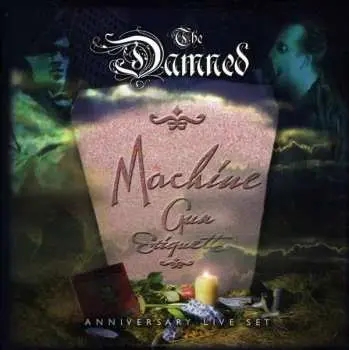 CD/2DVD/Box Set The Damned: Machine Gun Etiquette Anniversary Live Set