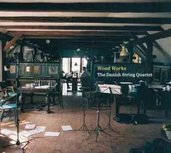 CD The Danish String Quartet: Wood Works