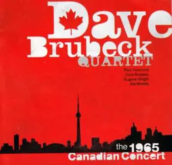 CD The Dave Brubeck Quartet: The 1965 Canadian Concert