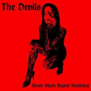CD The Devils: Beast Must Regret Nothing