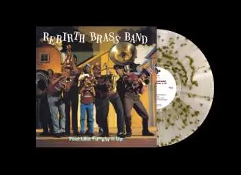 LP Rebirth Brass Band: Feel Like Funkin' It Up CLR