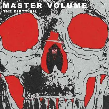 LP The Dirty Nil: Master Volume
