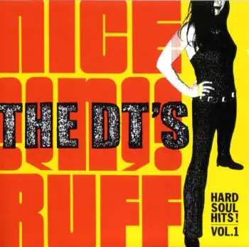 CD The DT's: Nice 'N' Ruff (Hard Soul Hits! Vol. 1)