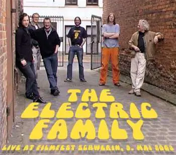 CD The Electric Family: Live At Filmfest Schwerin, 9. Mai 2003