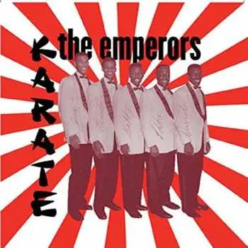 CD The Emperors: Emperors Karate