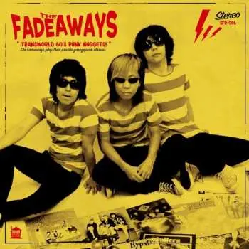 LP The Fadeaways: Transworld 60´s Punk Nuggets