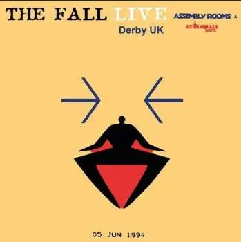 2LP The Fall: Live At The Assembly Rooms, Derby 1994 LTD