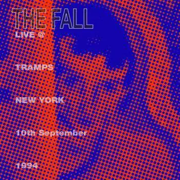 CD The Fall: Live From The New York Tramps, 1994