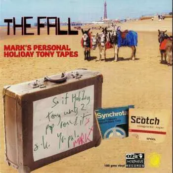 LP The Fall: Mark's Personal Holiday Tony Tapes