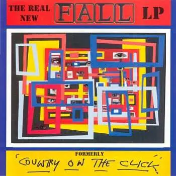 5CD/Box Set The Fall: The Real New Fall LP (Formerly 'Country On The Click')