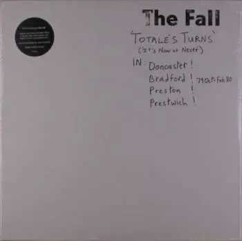 LP The Fall: Totale's Turns (It's Now Or Never)