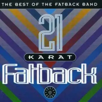 CD The Fatback Band: 21 Karat Fatback (The Best Of)
