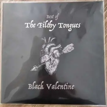 LP The Filthy Tongues: Black Valentine