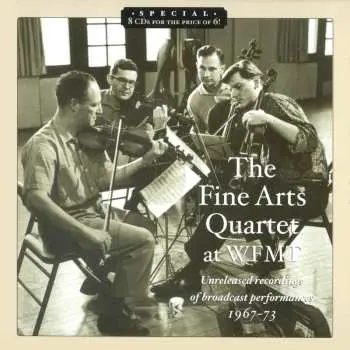 8CD/Box Set The Fine Arts Quartet: The Fine Arts Quartet At WFMT: Unreleased Recordings Of Broadcast performances, 1967-73