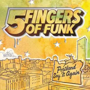 LP The Five Fingers Of Funk: Portland Say It Again CLR