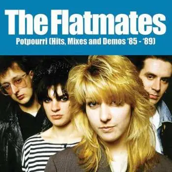 2LP The Flatmates: Potpourri (Hits, Mixes And Demos '85-'89) CLR | LTD | NUM