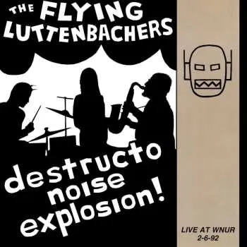 LP The Flying Luttenbachers: Live At WNUR 2-6-92