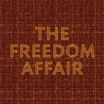 CD The Freedom Affair: The Freedom Affair DIGI