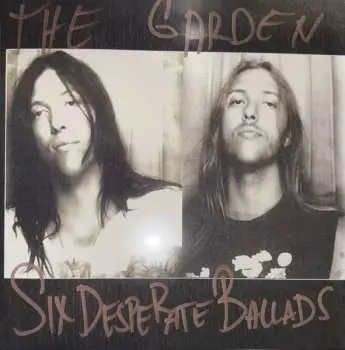 LP The Garden: Six Desperate Ballads CLR | LTD