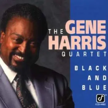 CD The Gene Harris Quartet: Black And Blue