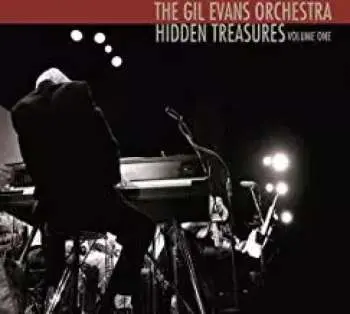 2LP Gil Evans And His Orchestra: Hidden Treasures Volume One-Monday Nights