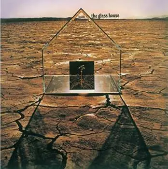 CD Glass House: Inside The Glass House LTD