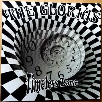 LP The Glorias: Timeless Zone LTD