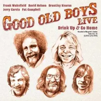 2LP The Good Old Boys: Drink Up & Go Home LTD