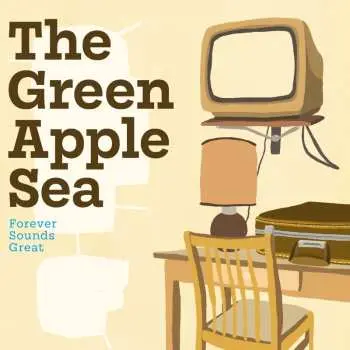 LP The Green Apple Sea: Forever Sounds Great LTD
