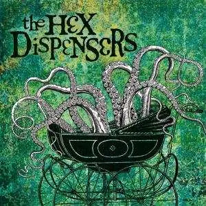 CD The Hex Dispensers: The Hex Dispensers