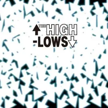 CD The High-Lows: Relaxin' With ↑The High-Lows↓