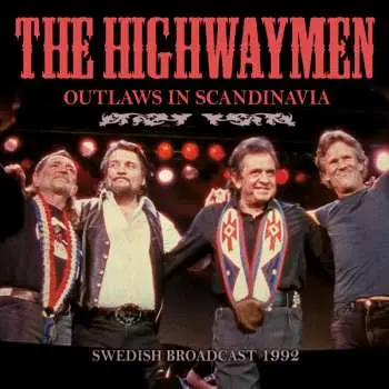 CD The Highwaymen: Outlaws In Scandinavia