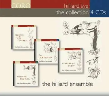 4CD The Hilliard Ensemble: Hilliard Live The Collection: 1 Perotin And The Ars Antiqua, 2 For Ockeghem, 3 Antoine Brumel, 4 Guillaume Dufay