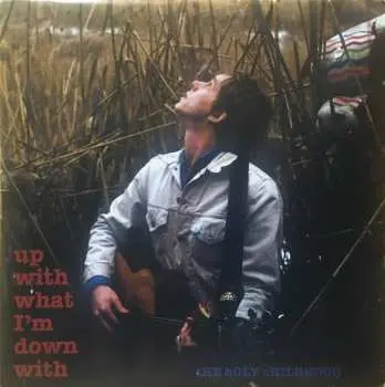 LP The Holy Childhood: Up With What I'm Down With