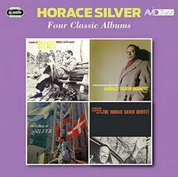 2CD The Horace Silver Quintet: Six Pieces Of Silver / Further Explorations By The Horace Silver Quintet / The Stylings Of Silver / Finger Poppin' With The Horace Silver Quintet Horace Silver