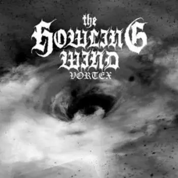 LP The Howling Wind: Vortex