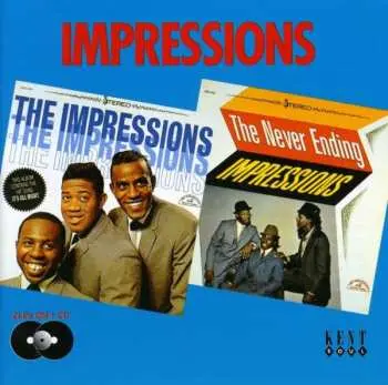 CD The Impressions: The Impressions/The Never Ending Impressions