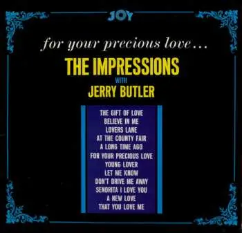 LP The Impressions: For Your Precious Love...
