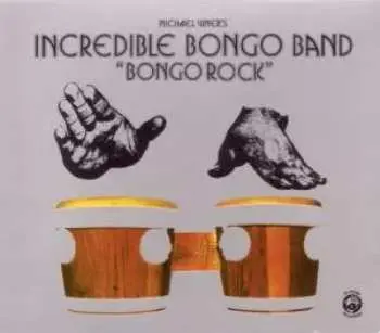 CD The Incredible Bongo Band: Bongo Rock