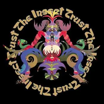 LP The Insect Trust: The Insect Trust