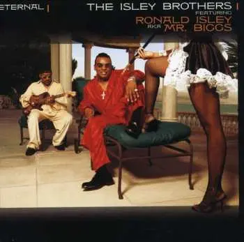 CD The Isley Brothers: Eternal