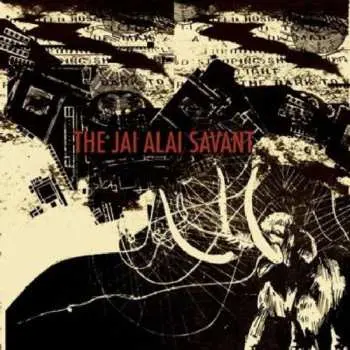CD The Jai-Alai Savant: Thunderstatement