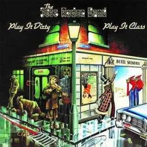 CD The Jess Roden Band: Play It Dirty . . Play It Class DLX