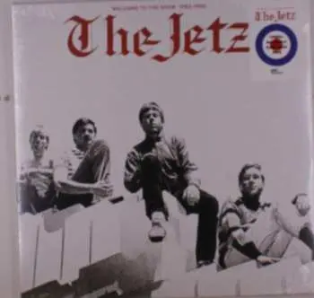 LP The Jetz: Welcome To The Show (1982-1985)
