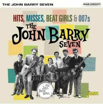 CD The John Barry Seven: Hits, Misses, Beat Girls & 007s
