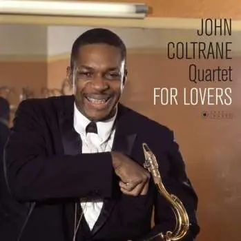 LP The John Coltrane Quartet: For Lovers DLX | LTD