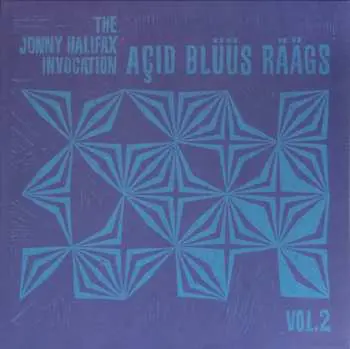 LP The Jonny Halifax Invocation: Açid Blüüs Räägs Vol.2 LTD
