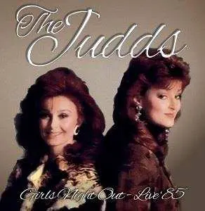 CD The Judds: Girls Night Out - Live '85
