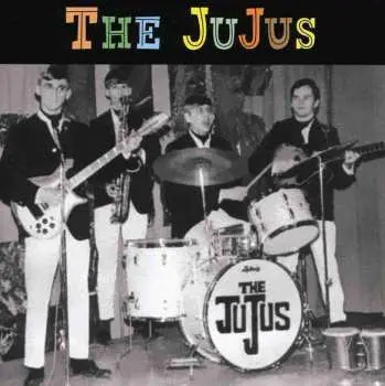 CD The Jujus: You Treat Me Bad "1965-1967"